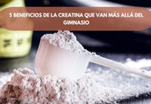 5 beneficios de la creatina que van más allá del gimnasio beneficios-de-la-creatina